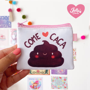 Monedero "Come Caca"